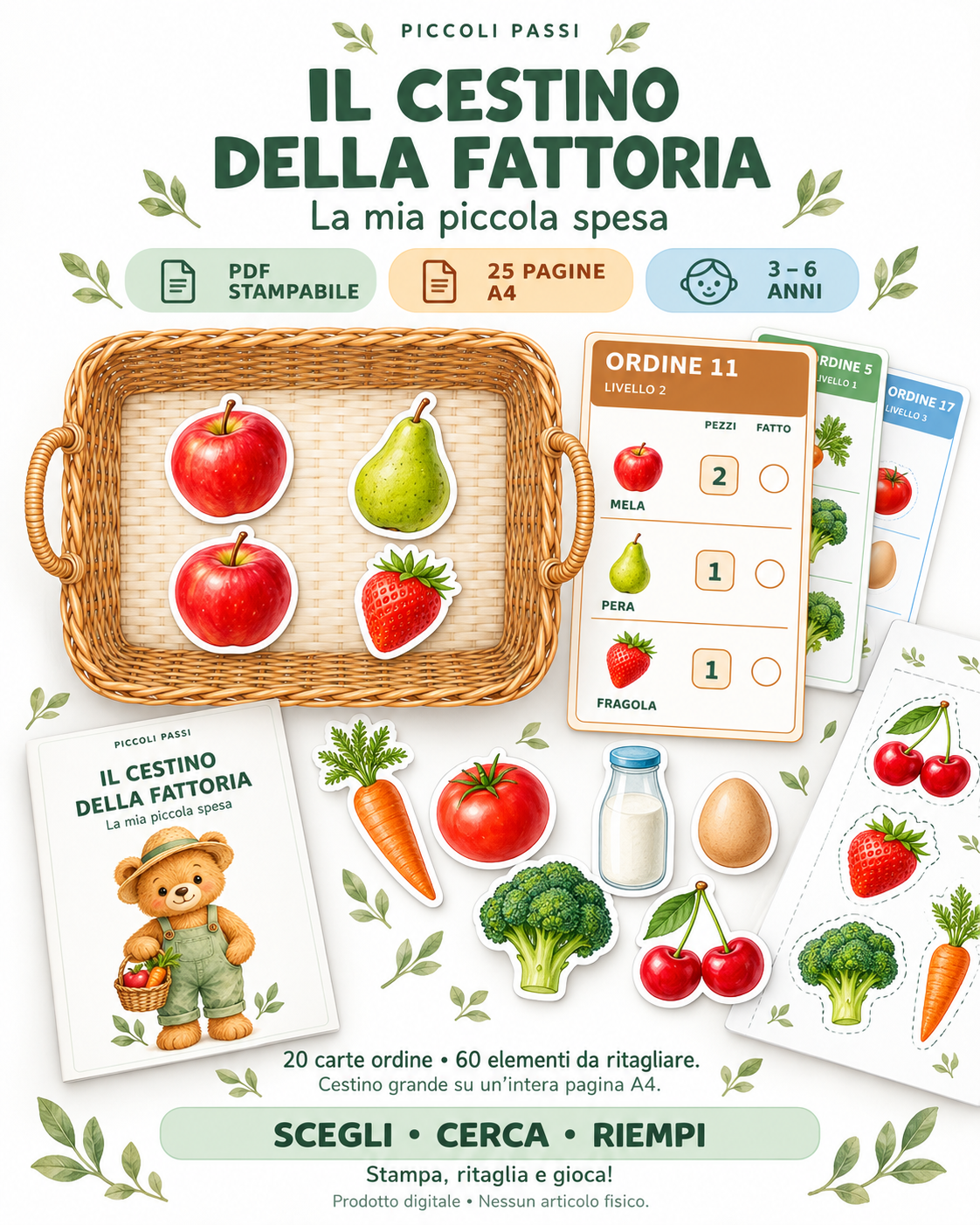 Il cestino della fattoria Piccoli Passi: cestino grande, alimenti sagomati e comande colorate. PDF stampabile di 25 pagine per bambini 3–6 anni.